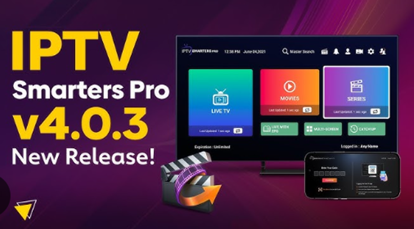 IPTV Smarters Player PRO – Android, iOS and Firestick Smart TV